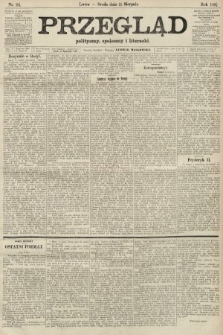 Przegląd polityczny, społeczny i literacki. 1906, nr 181