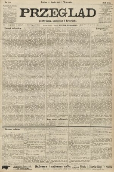 Przegląd polityczny, społeczny i literacki. 1906, nr 198