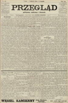 Przegląd polityczny, społeczny i literacki. 1906, nr 247