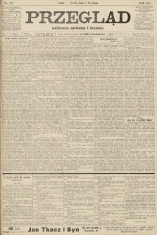 Przegląd polityczny, społeczny i literacki. 1906, nr 273