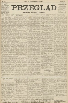 Przegląd polityczny, społeczny i literacki. 1906, nr 277