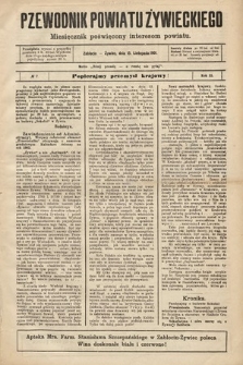 Przewodnik Powiatu Żywieckiego : miesięcznik poświęcony interesom powiatu. R. 2, 1901, nr 7