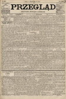 Przegląd polityczny, społeczny i literacki. 1895, nr 173