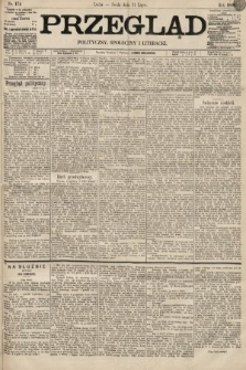 Przegląd polityczny, społeczny i literacki. 1895, nr 174