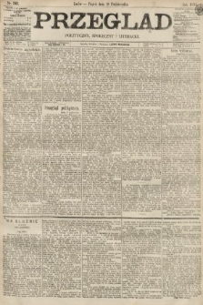 Przegląd polityczny, społeczny i literacki. 1895, nr 241
