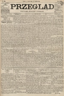 Przegląd polityczny, społeczny i literacki. 1895, nr 251