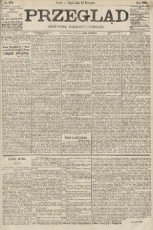 Przegląd polityczny, społeczny i literacki. 1895, nr 270