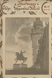 Ilustrowany Tygodnik Polski : famulus. 1927, nr 37
