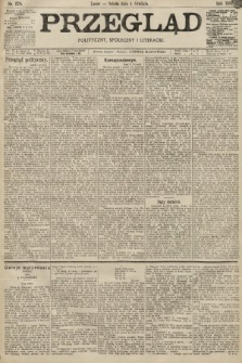 Przegląd polityczny, społeczny i literacki. 1897, nr 278
