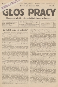 Głos Pracy : dwutygodnik chrześcijańsko-społeczny. 1930, nr 16