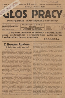 Głos Pracy : dwutygodnik chrześcijańsko-społeczny. 1931, nr 1