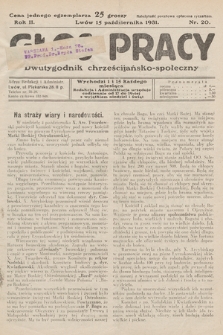 Głos Pracy : dwutygodnik chrześcijańsko-społeczny. 1931, nr 20