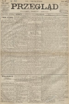 Przegląd polityczny, społeczny i literacki. 1893, nr 17