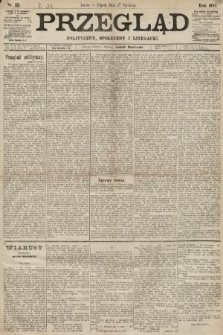 Przegląd polityczny, społeczny i literacki. 1893, nr 22
