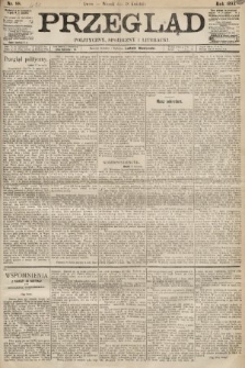 Przegląd polityczny, społeczny i literacki. 1893, nr 88