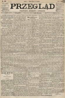 Przegląd polityczny, społeczny i literacki. 1893, nr 136