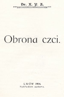 Obrona czci / dr X. Y. Z.