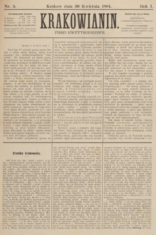 Krakowianin : pismo dwutygodniowe. 1881, nr 5