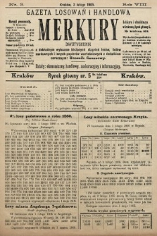 Merkury : gazeta losowań i handlowa : dwutygodnik z dokładnym wykazem bieżących ciągnień losów, listów zastawnych i innych papierów wartościowych z dodatkiem corocznym: Rocznik finansowy. 1905, nr 3