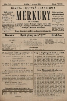 Merkury : gazeta losowań i handlowa : dwutygodnik z dokładnym wykazem bieżących ciągnień losów, listów zastawnych i innych papierów wartościowych z dodatkiem corocznym: Rocznik finansowy. 1905, nr 16