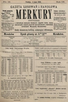 Merkury : gazeta losowań i handlowa : dwutygodnik z dokładnym wykazem bieżących ciągnień losów, listów zastawnych i innych papierów wartościowych z dodatkiem corocznym: Rocznik finansowy. 1906, nr 13