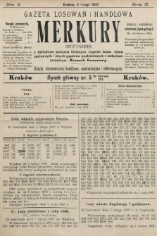 Merkury : gazeta losowań i handlowa : dwutygodnik z dokładnym wykazem bieżących ciągnień losów, listów zastawnych i innych papierów wartościowych z dodatkiem corocznym: Rocznik finansowy. 1907, nr 3