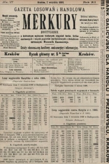 Merkury : gazeta losowań i handlowa : dwutygodnik z dokładnym wykazem bieżących ciągnień losów, listów zastawnych i innych papierów wartościowych z dodatkiem corocznym: Rocznik finansowy. 1908, nr 17