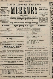 Merkury : gazeta losowań i handlowa : dwutygodnik z dokładnym wykazem bieżących ciągnień losów, listów zastawnych i innych papierów wartościowych z dodatkiem corocznym: Rocznik finansowy. 1908, nr 24