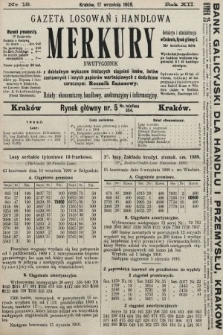 Merkury : gazeta losowań i handlowa : dwutygodnik z dokładnym wykazem bieżących ciągnień losów, listów zastawnych i innych papierów wartościowych z dodatkiem corocznym: Rocznik finansowy. 1909, nr 18