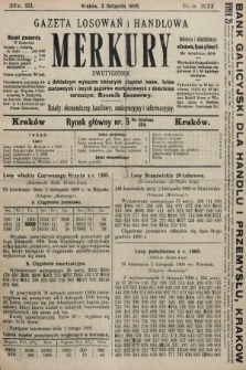 Merkury : gazeta losowań i handlowa : dwutygodnik z dokładnym wykazem bieżących ciągnień losów, listów zastawnych i innych papierów wartościowych z dodatkiem corocznym: Rocznik finansowy. 1909, nr 21