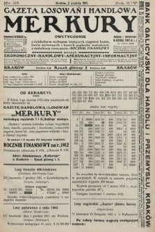 Merkury : gazeta losowań i handlowa : dwutygodnik z dokładnym wykazem bieżących ciągnień losów, listów zastawnych i innych papierów wartościowych z dodatkiem corocznym: Rocznik finansowy. 1911, nr 23