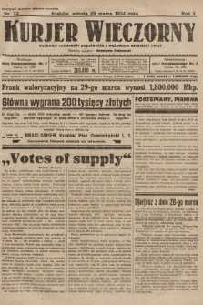 Kurjer Wieczorny : poświęcony sprawom ekonomicznym, giełdowym i politycznym. 1924, nr 73