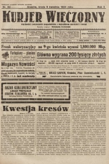 Kurjer Wieczorny : poświęcony sprawom ekonomicznym, giełdowym i politycznym. 1924, nr 82