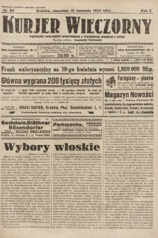 Kurjer Wieczorny : poświęcony sprawom ekonomicznym, giełdowym i politycznym. 1924, nr 83
