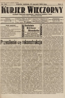 Kurjer Wieczorny : poświęcony sprawom ekonomicznym, giełdowym i politycznym. 1924, nr 134