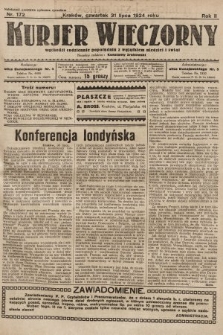 Kurjer Wieczorny : poświęcony sprawom ekonomicznym, giełdowym i politycznym. 1924, nr 172