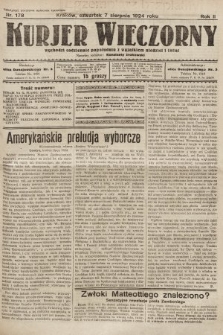 Kurjer Wieczorny : poświęcony sprawom ekonomicznym, giełdowym i politycznym. 1924, nr 178