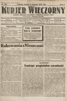Kurjer Wieczorny : poświęcony sprawom ekonomicznym, giełdowym i politycznym. 1924, nr 180