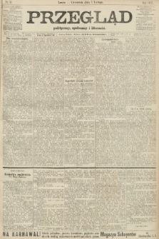Przegląd polityczny, społeczny i literacki. 1907, nr 31