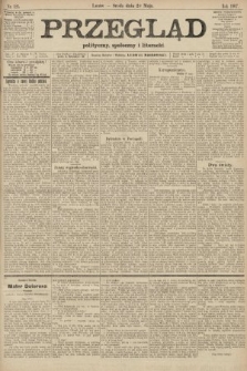 Przegląd polityczny, społeczny i literacki. 1907, nr 121