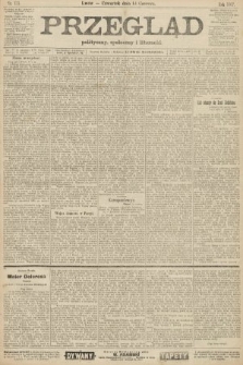 Przegląd polityczny, społeczny i literacki. 1907, nr 133