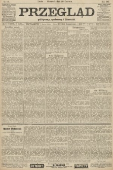 Przegląd polityczny, społeczny i literacki. 1907, nr 139
