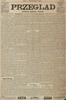Przegląd polityczny, społeczny i literacki. 1907, nr 150