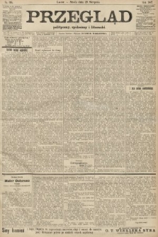 Przegląd polityczny, społeczny i literacki. 1907, nr 196