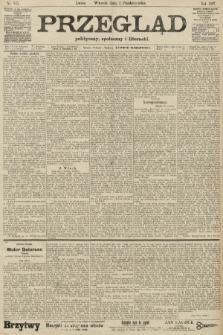 Przegląd polityczny, społeczny i literacki. 1907, nr 225