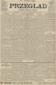 Przegląd polityczny, społeczny i literacki. 1907, nr 252
