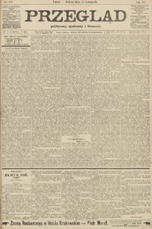 Przegląd polityczny, społeczny i literacki. 1907, nr 270