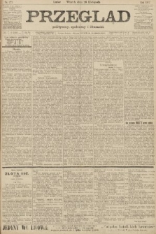 Przegląd polityczny, społeczny i literacki. 1907, nr 272