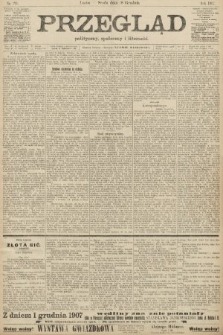 Przegląd polityczny, społeczny i literacki. 1907, nr 291