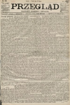 Przegląd polityczny, społeczny i literacki. 1893, nr 163
